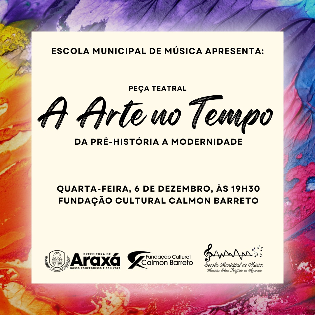 Escola Municipal de Música apresenta a peça teatral A Arte no Tempo, nesta quarta (6)