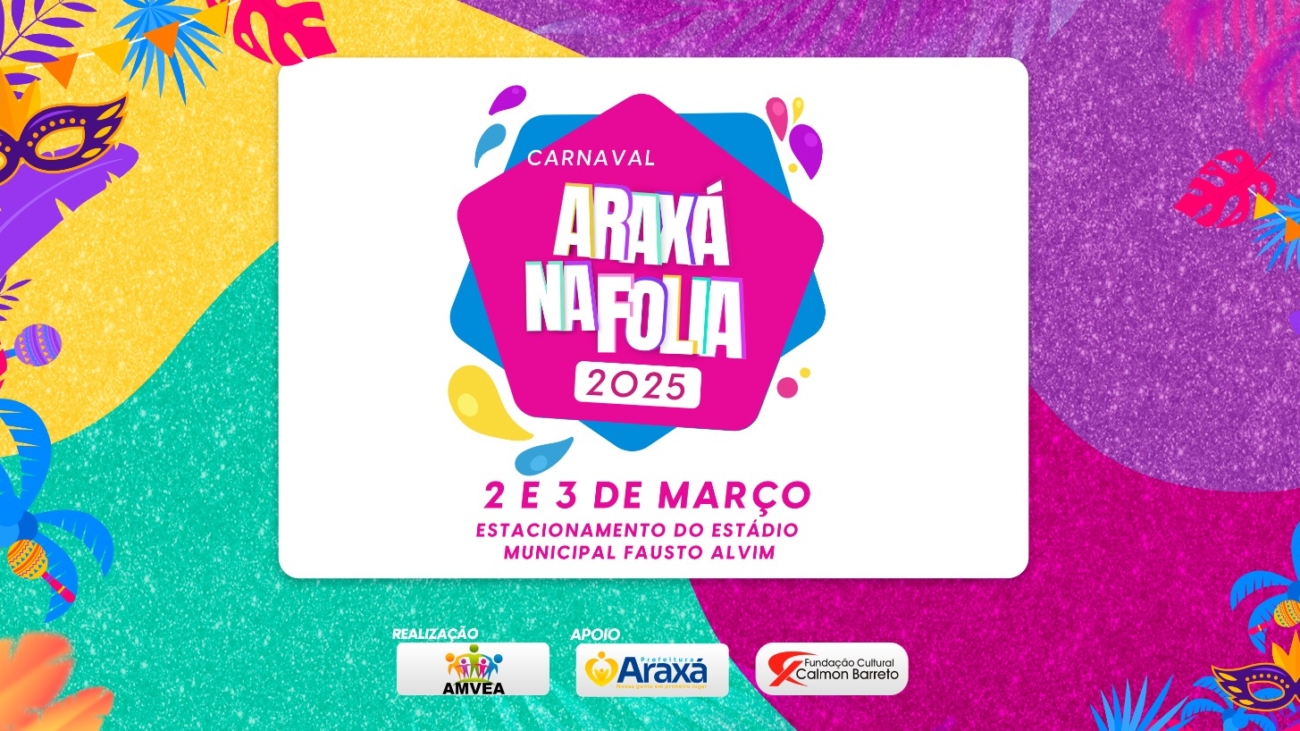 Araxá na Folia 2025 terá dois dias de festa com blocos e shows gratuitos