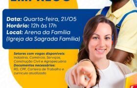 Feirão do Emprego de Araxá acontece no dia 21 de maio com centenas de vagas disponíveis